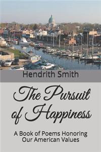 The Pursuit of Happiness