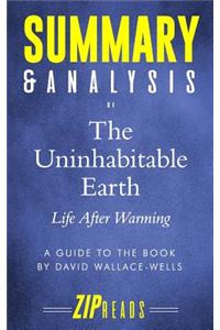 Summary & Analysis of The Uninhabitable Earth