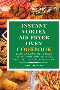 Instant Vortex Air Fryer Oven Cookbook