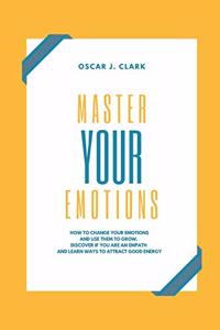 Master your Emotions