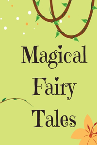 Magical Fairy Tales