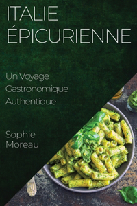 Italie Épicurienne