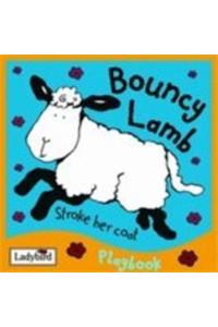 Bouncy Lamb: Play Book