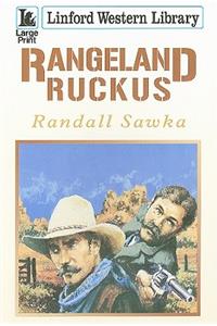 Rangeland Ruckus