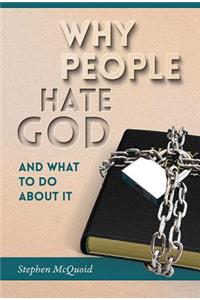 Why People Hate God