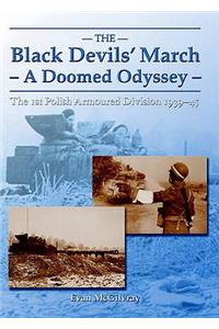 The Black Devils' March - a Doomed Odyssey