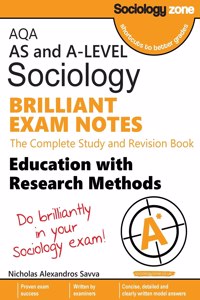 AQA Sociology BRILLIANT EXAM NOTES