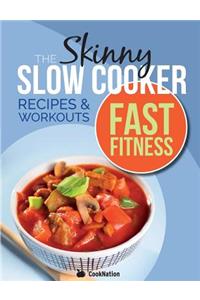 Slow Cooker Fast Fitness Recipe & Workout Book