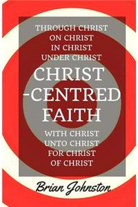 Christ-Centred Faith