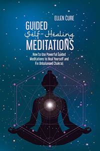 Guided Self-Healing Meditations