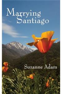 Marrying Santiago