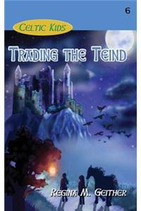 Trading the Teind