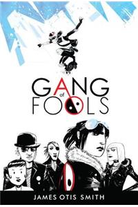 Gang of Fools