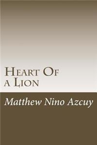 Heart of a Lion