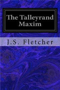 Talleyrand Maxim