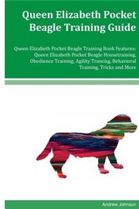 Queen Elizabeth Pocket Beagle Training Guide Queen Elizabeth Pocket Beagle Training Book Features