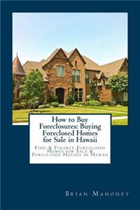 How to Buy Foreclosures