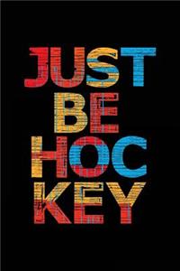 Just Be Hockey