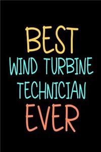 Best Wind Turbine Technician Ever