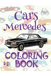 ✌ Cars Mercedes ✎ Coloring Book Car ✎ Coloring Book 8 Year Old ✍ (Coloring Books Naughty) Coloring Book Jumbo