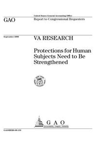 Va Research: Protections for Human Subjects Need to Be Strengthened