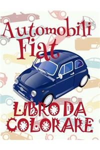 ✌ Automobili Fiat ✎ Auto Album da Colorare ✎ Libro da Colorare 7 anni ✍ Libro da Colorare 7 anni
