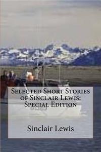 Selected Short Stories of Sinclair Lewis