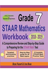 Grade 7 STAAR Mathematics Workbook 2018 - 2019