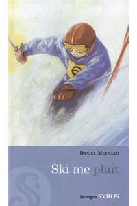 Ski Me Plait