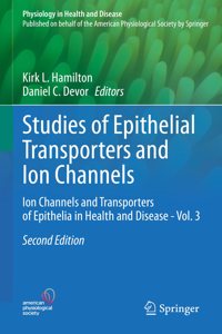 Studies of Epithelial Transporters and Ion Channels