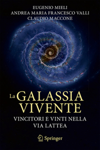 La Galassia Vivente