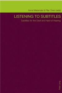 Listening to Subtitles