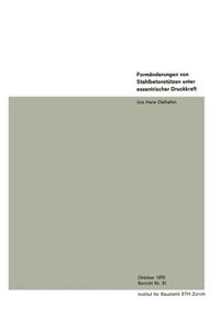 Formänderungen von Stahlbetonstützen unter exzentrischer Druckkraft