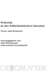 Polemik in der frühchristlichen Literatur