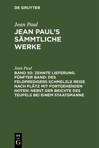 Jean Paul's Sämmtliche Werke, Band 50, Zehnte Lieferung. Fünfter Band