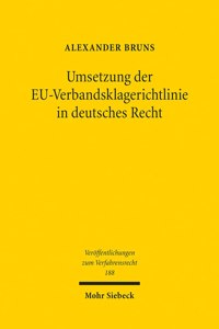 Umsetzung Der Eu-Verbandsklagerichtlinie in Deutsches Recht