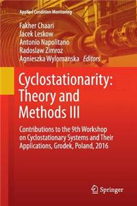 Cyclostationarity: Theory and Methods III