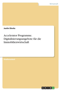Accelerator Programme. Digitalisierungsangebote für die Immobilienwirtschaft