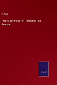 Prose Specimens for Translation into German