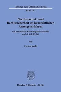 Nachbarschutz Und Rechtssicherheit Im Baurechtlichen Anzeigeverfahren