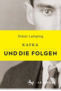 Kafka Und Die Folgen