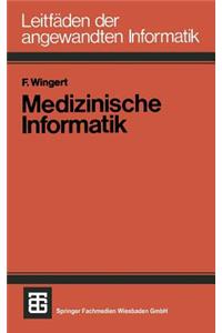 Medizinische Informatik