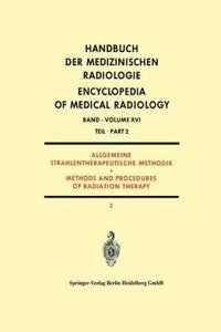 Allgemeine Strahlentherapeutische Methodik