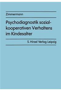 Psychodiagnostik Sozial-Kooperativen Verhaltens Im Kindesalter