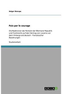 Paix par le courage