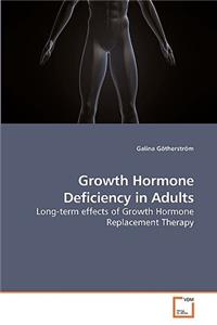 Growth Hormone Deficiency in Adults