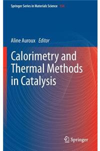 Calorimetry and Thermal Methods in Catalysis