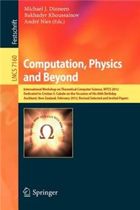 Computation, Physics and Beyond