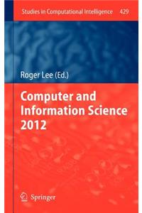 Computer and Information Science 2012