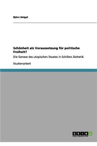 Schönheit als Voraussetzung für politische Freiheit?